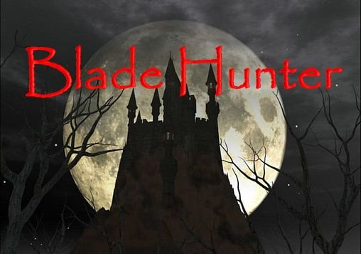 download Blade hunter apk